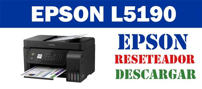 Resetear impresora Epson L5190 【 2022 】