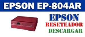 Resetear impresora Epson EP-804AR