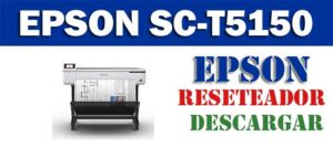 Resetear impresora Epson SureColor SC-T5150-