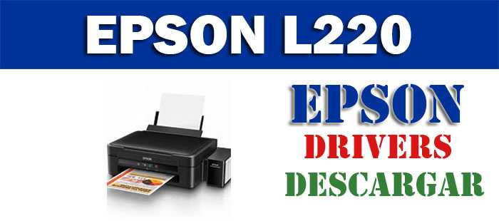 Driver / controlador de impresora / escáner Epson EcoTank L220 | Impresoras  Total