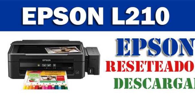 Descargar programa para resetear impresora Epson L210