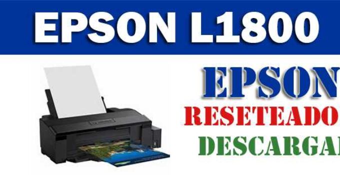 Descargar programa para resetear Epson L1800