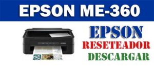 Descargar programa para resetear impresora Epson ME Office 360
