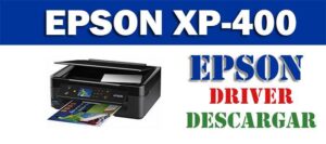 Descargar driver controlador de impresora escáner Epson XP-400