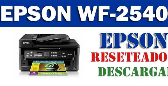 Descargar programa para resetear impresora Epson WF-2540