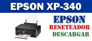Descargar programa para resetear impresora Epson XP 340