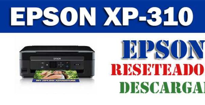 Descargar programa reset para resetear impresora Epson XP 310