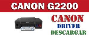 enlaces de los drivers o controladores de Canon G2200