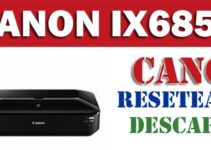 Descargar programa reset para resetear impresora Canon IX6850