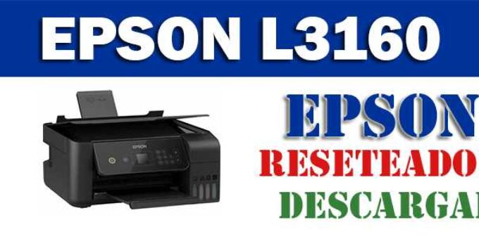 Descargar programa reset para resetear impresora Epson L3160