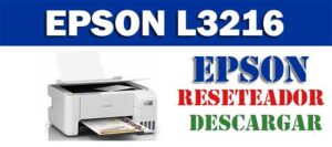 Descargar programa reset para resetear impresora Epson L3216