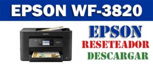 Descargar programa reset para resetear impresora Epson Pro WF-3820