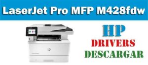 Descargar gratis driver o controladores HP LaserJet Pro MFP M428fdw