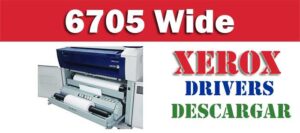 Descargar driver controlador Xerox 6705 Wide Format Solution